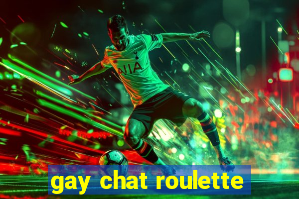 gay chat roulette